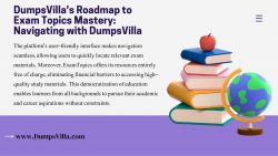 Exam Topics Decoded: Insights from DumpsVilla