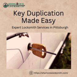Expert Key Duplication Services in Pittsburgh
