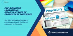 Exploring the Limitations – Disadvantages of Proprietary Software