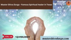 Master Shiva Durga – Famous Spiritual healer in Texas