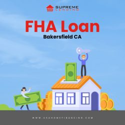 FHA Loan Bakersfield CA
