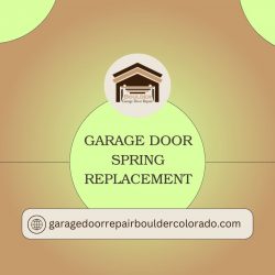 Garage Door Spring Replacement Services in Boulder, Colorado