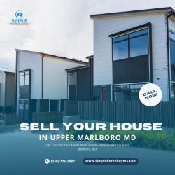 Get Cash for Your Home Now: Simple Homebuyers in Upper Marlboro, MD!