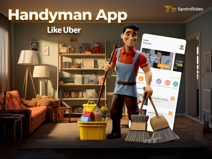 Uber like Handyman App Development Service – SpotnRides