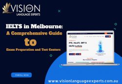IELTS in Melbourne: A Comprehensive Guide to Exam Preparation and Test Centers