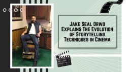 Jake Seal Orwo Explains The Evolution of Storytelling Techniques in Cinema