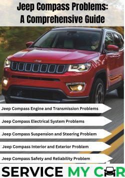 Jeep Compass Problems: A Comprehensive Guide