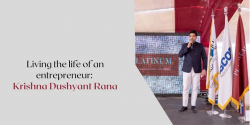 Living the life of an entrepreneur: Krishna Dushyant Rana