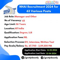 NHAI Recruitment 2024: Apply for 63 Various Vacancies