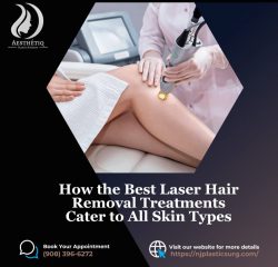 How the Best Laser Hair Removal Treatments Cater to All Skin Types- Aesthetiq Plastic Surgery Pr ...