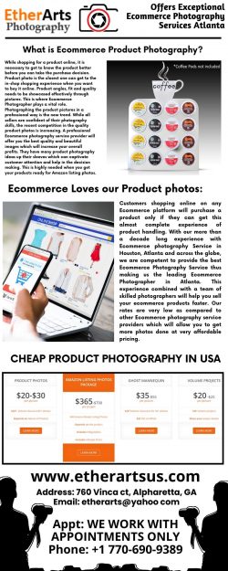 Etherarts Product Photography – Offers Exceptional Ecommerce Photography Services Atlanta