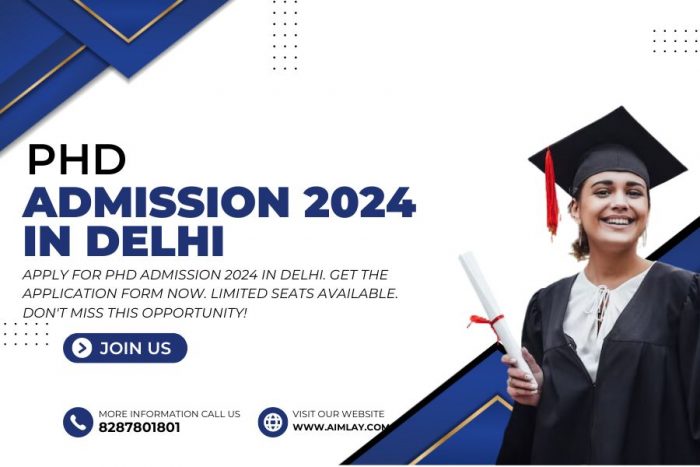 PhD Admission 2024 in Delhi & Application Form 2024 | Aimlay