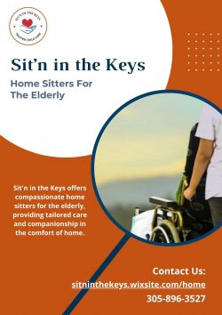 Promoting Wellness: Sit’n in the Keys’ Dedicated Home Sitters for Elderly Care