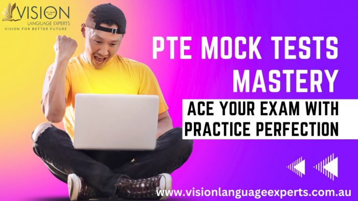 PTE Mock Tests Mastery: Ace Your Exam with Practice Perfection