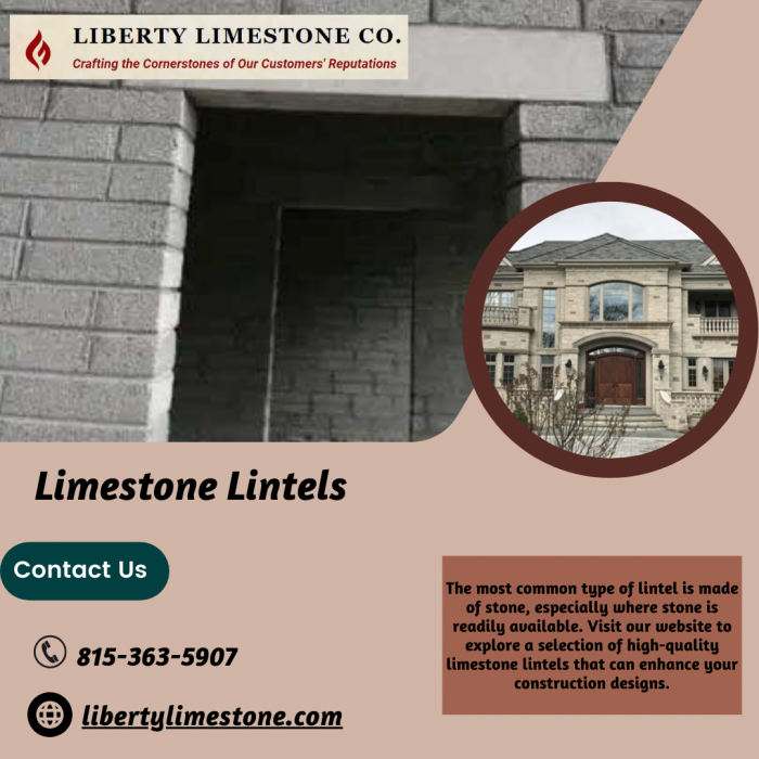 Quality Limestone Lintels for Your Building Needs — Liberty Limestone