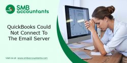 Fix Error: Could not connect to the email server – QuickBooks