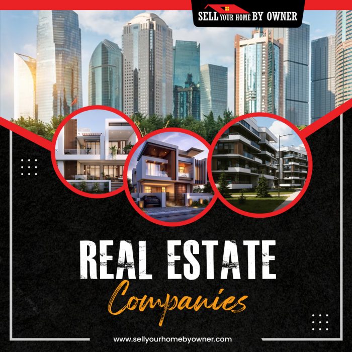 Find Trusted Real Estate Companies – Sell Your Home By Owner
