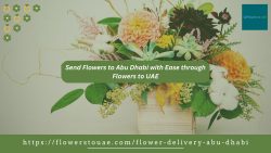 Send Flowers to Abu Dhabi with Ease through Flowers to UAE