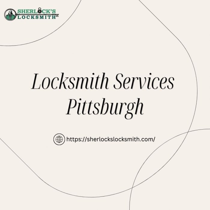 Sherlock’s Locksmith: Your Local Locksmith Service in Pittsburgh