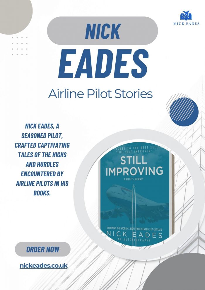 Skybound Tales: Nick Eades’ Journey Through Airline Pilot Stories