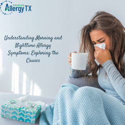 Understanding Morning and Nighttime Allergy Symptoms: Exploring the Causes