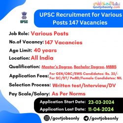 UPSC Recruitment 2024: Apply for 147 Various Vacancies