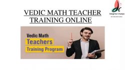 Teach the Timeless – Training for Vedic Math Educators.