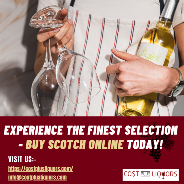 Top Picks: Where to Buy Scotch Online at Cost Plus Liquors