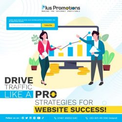 Strategies For Website Success | Website Traffic | Digital Marketing | Plus Promotions UK Limited