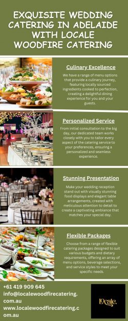 Exquisite Wedding Catering in Adelaide With Locale Woodfire Catering