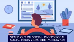 Stand Out on Social: Professional Social Media Video Editing Service!