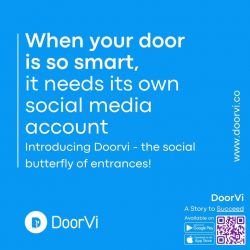 Meet Doorvi, the Social Butterfly of Entrances!