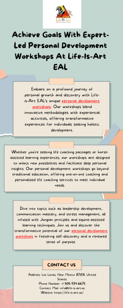 Achieve Goals With Expert-Led Personal Development Workshops At Life-Is-Art EAL