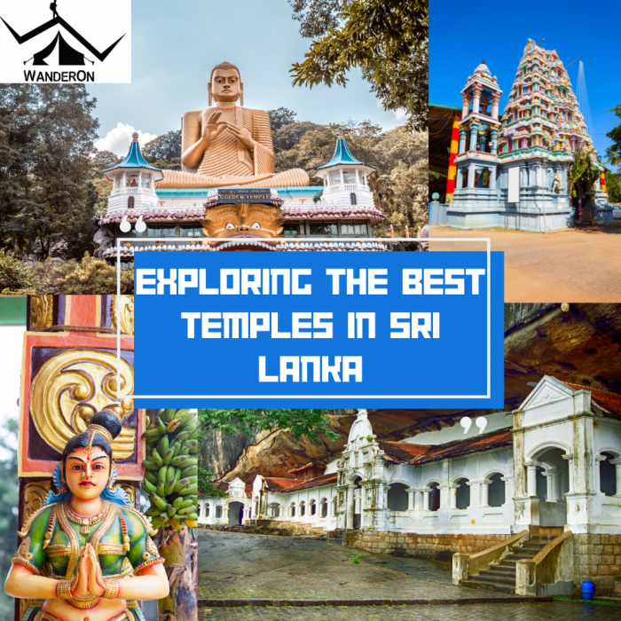 Sacred Marvels: Exploring the Best Temples in Sri Lanka