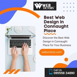 Discover the Best Web Design in Connaught Place for Your Business