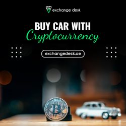 Revolutionize Your Ride: Buy Cars with Cryptocurrency at Exchange Desk