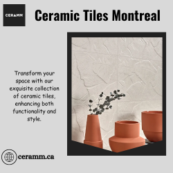 Ceramic Tiles Montreal