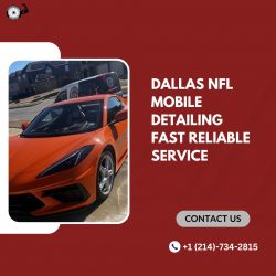 Dallas NFL Mobile Detailing Fast Reliable Service