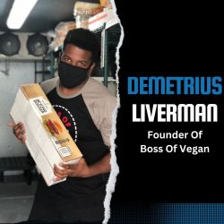 Demetrius Liverman Rule Over the Vegan Realm in Cloud Kitchens
