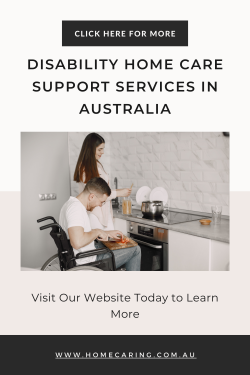 Disability Home Care Support Services in Australia – HomeCaring