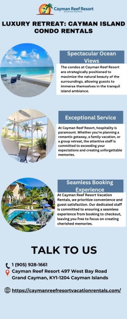 Discover Luxury And Comfort In Cayman Island Condo Rentals