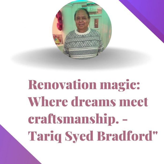 Discover the Renovation Magic of Tariq Syed Bradford