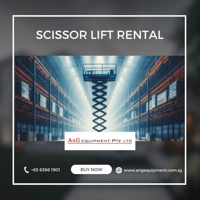 Elevate Your Productivity With Scissor Lift Rental in Singapore