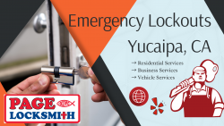 Emergency Lockouts Yucaipa, CA