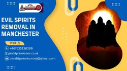 Discover the Effective Methods Used by Pandit Prem Kumar Sharma for Evil Spirits Removal in Manc ...