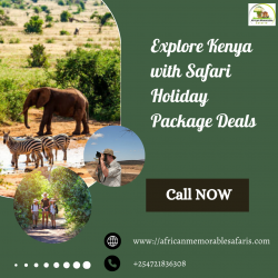 Explore Kenya with Safari Holiday Package Deals