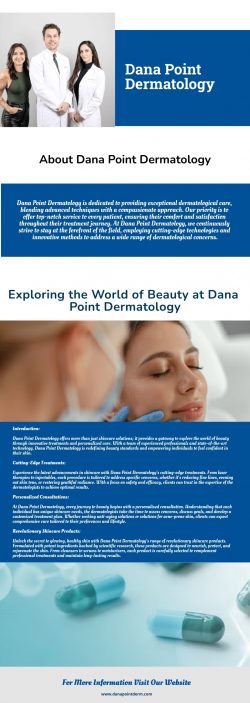 Exploring the World of Beauty at Dana Point Dermatology