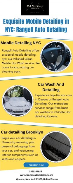 Exquisite Mobile Detailing in NYC: Rangell Auto Detailing