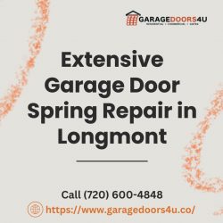 Extensive Garage Door Spring Repair in Longmont | Call (720) 600-4848