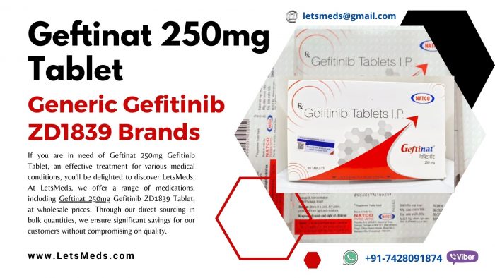 Purchase Gefitinib Brands Online at Wholesale Price | Geftinat 250mg Cost Philippines Malaysia T ...
